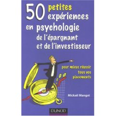 Couverture du livre '50 petites expériences en psychologie de l'épargnant et de l'investisseur'