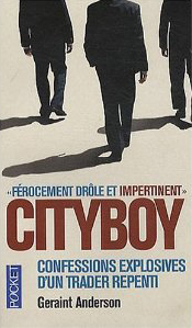 Couverture du livre 'Citiboy, Confessions explosives d'un trader repenti'