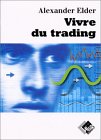 Couverture du livre 'Vivre du trading' de Alexander Elder