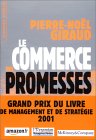 Couverture du livre 'Le commerce des promesses, petit traité sur la finance moderne'