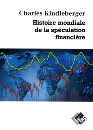 Couverture du livre 'Histoire mondiale de la spéculation financière'