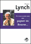 'Et si vous en saviez assez pour gagner en bourse ?', Peter Lynch, 1989 - 23,75 euros