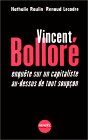Couverture du livre 'Vincent Bolloré, enquête sur un capitaliste au-dessus de tout soupçon'