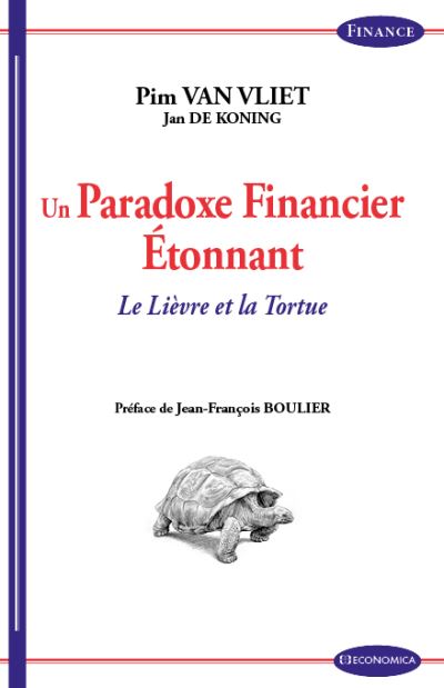 'Un paradoxe financier étonnant', Pim VAN VLIET & Jim DE KONING, 2018 - 25 euros